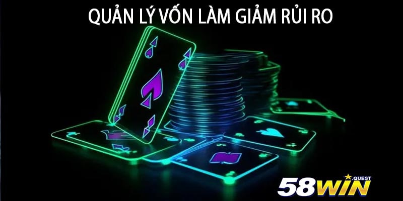 Quản Lý Vốn Làm Giảm Rủi Ro