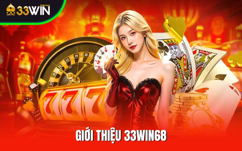 Giới thiệu 33win68